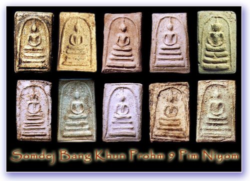 9 Models of Pra Somdej Wat Bang Khun Prohm